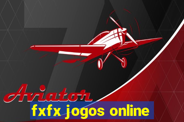 fxfx jogos online